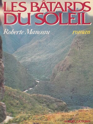 cover image of Les Bâtards du soleil